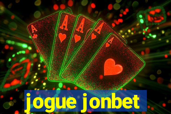 jogue jonbet